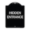 Signmission Designer Series Hidden Entrance, Black & Silver Heavy-Gauge Aluminum Sign, 24" x 18", BS-1824-24456 A-DES-BS-1824-24456 - alternate 1